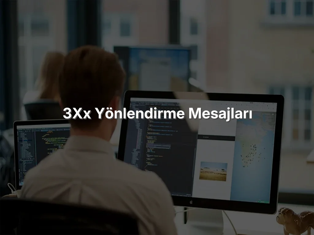 
3xx Yönlendirme Mesajları
