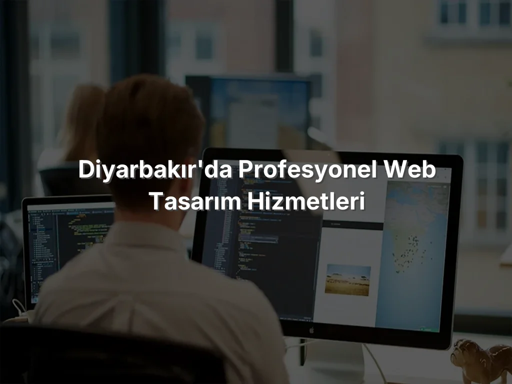 
Diyarbakır'da Profesyonel Web Tasarım Hizmetleri
